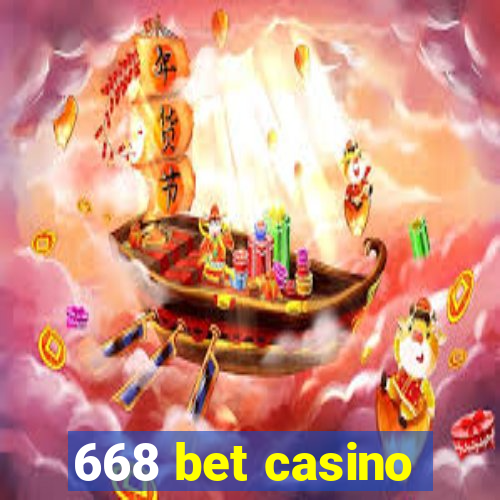 668 bet casino